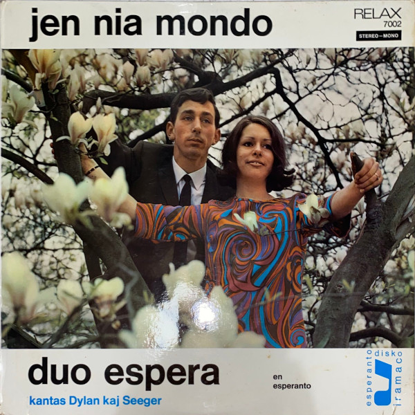 Album cover: Jen Nia Mondo - Duo Espera kantas Dylan kaj Seeger