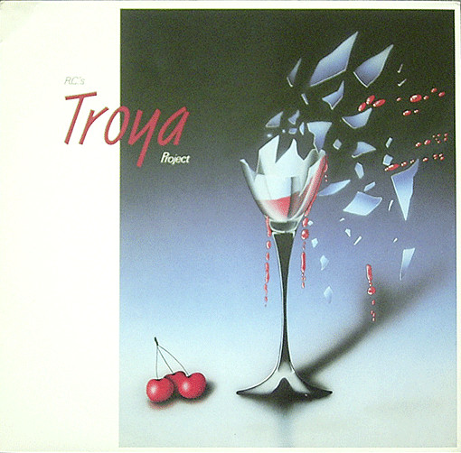 Album cover: RC's Troya Project